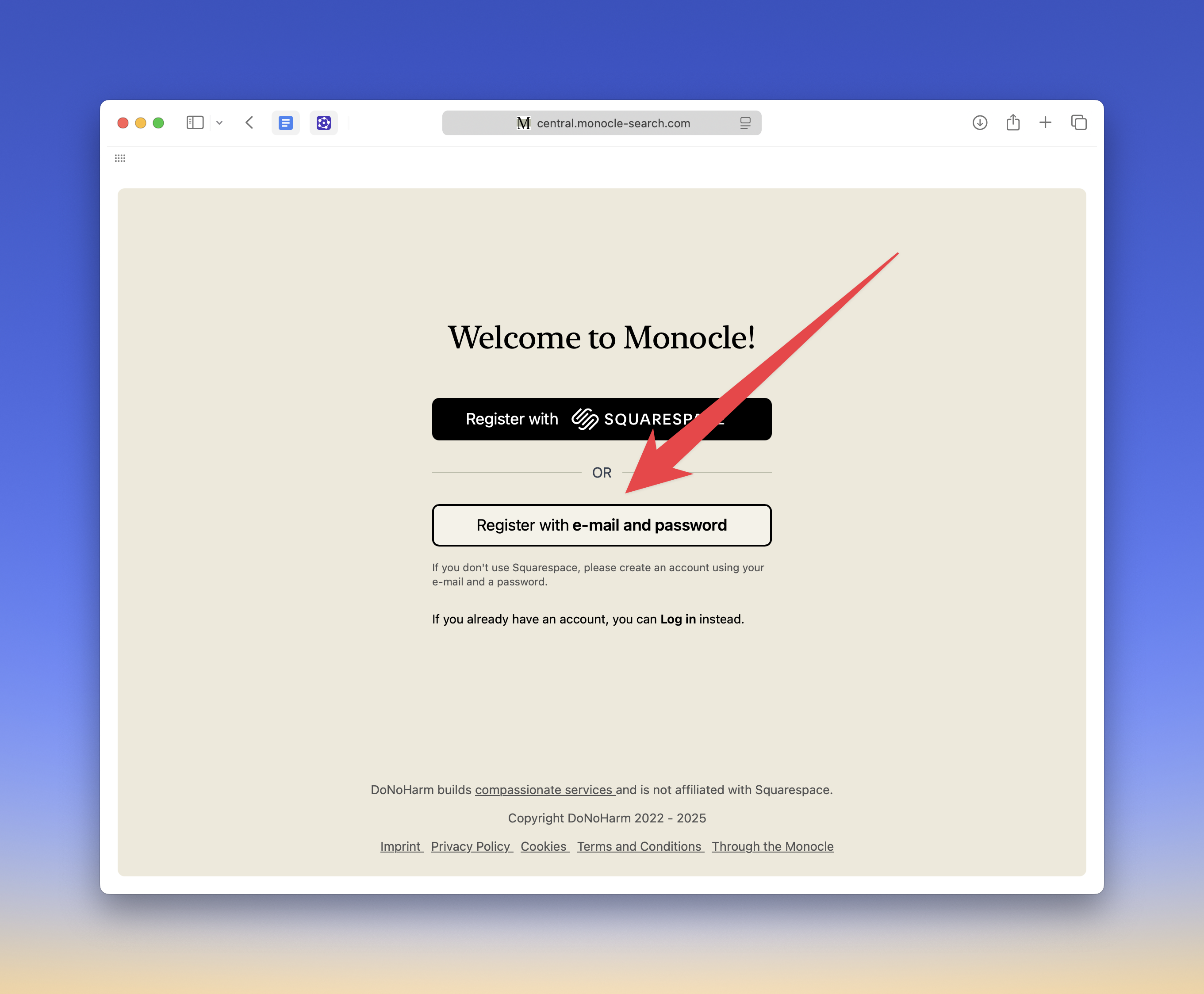 When registering, make sure to click on the option for e-mail and password